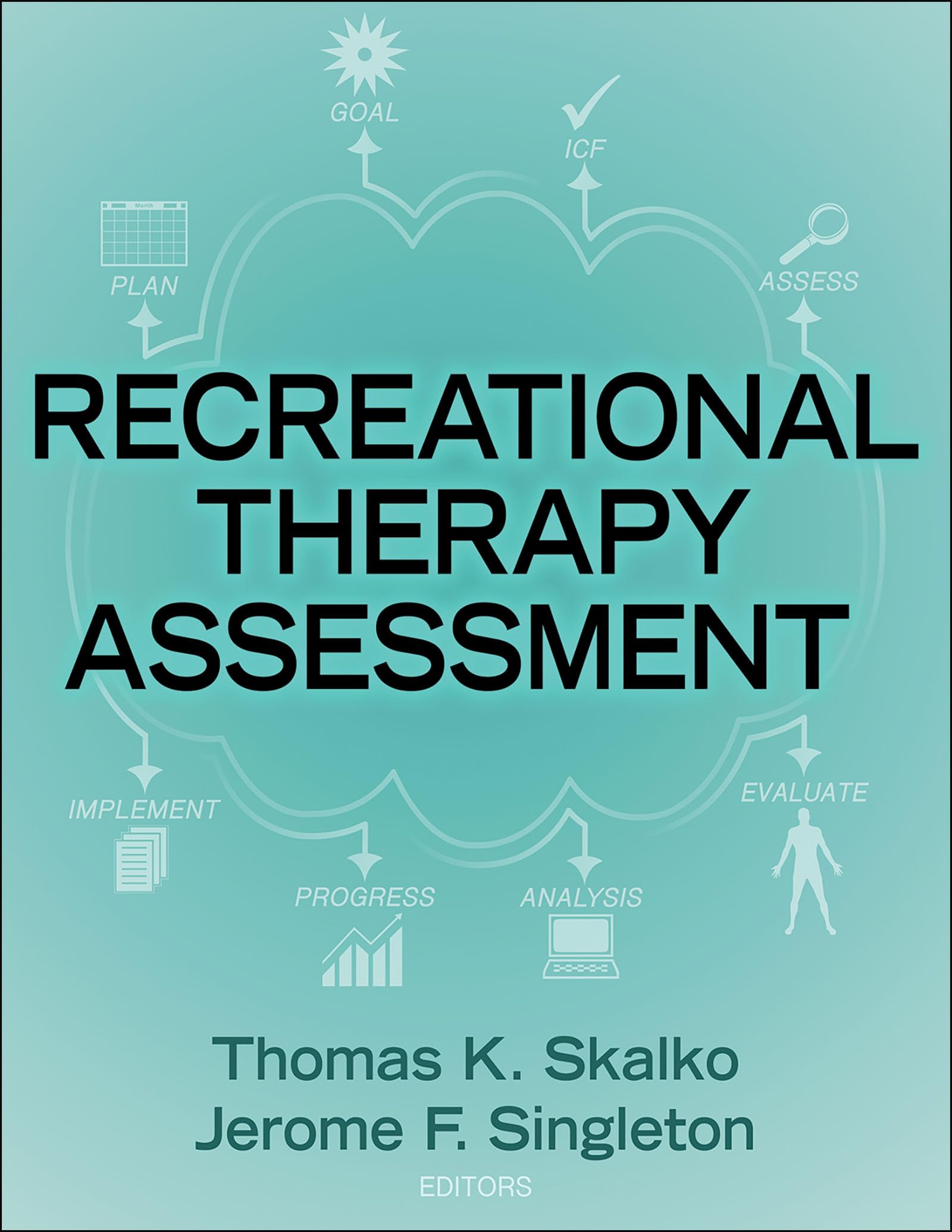 Recreational Therapy Assessment