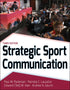 Strategic Sport Communication — used book cover