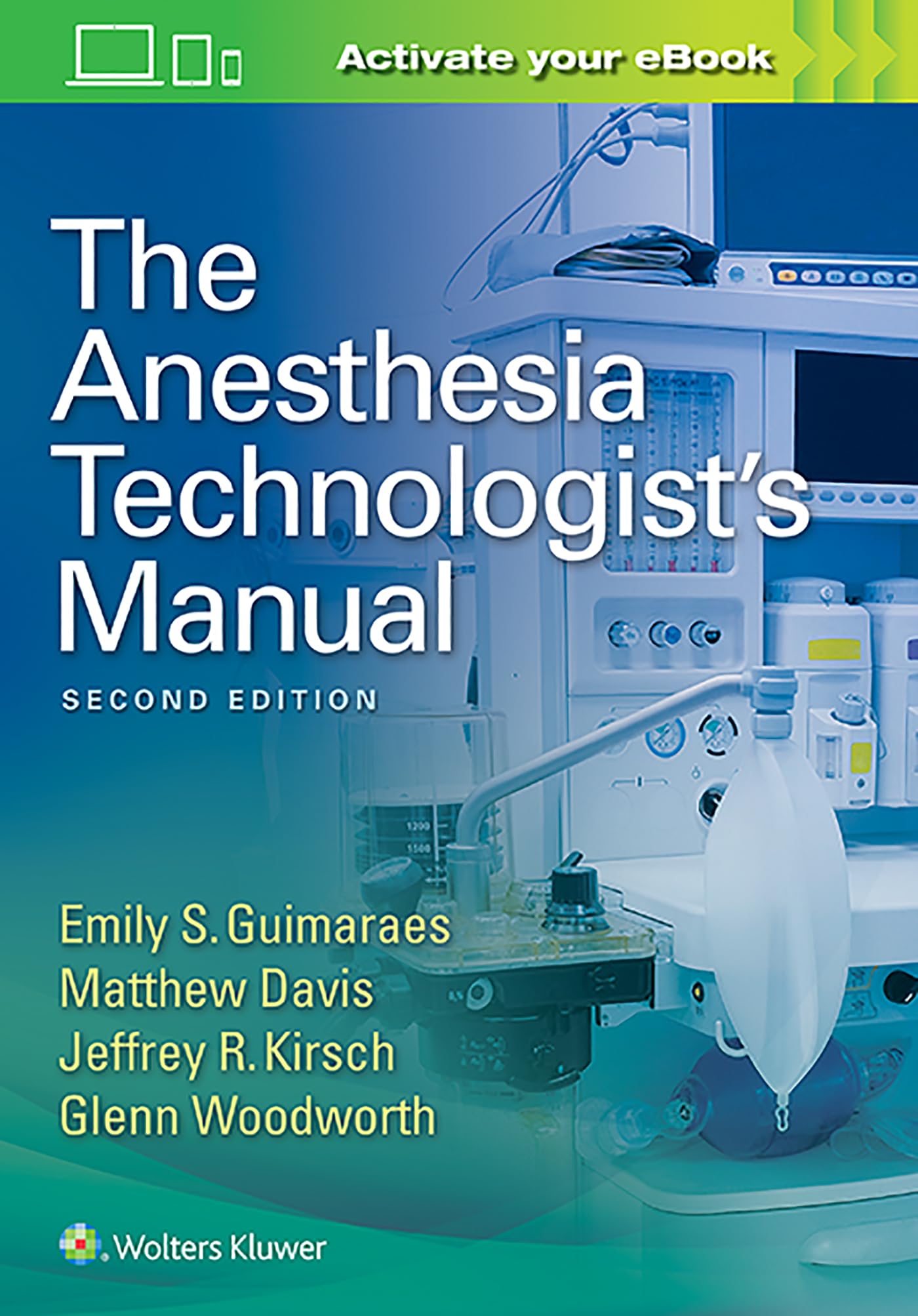 The Anesthesia Technologist&