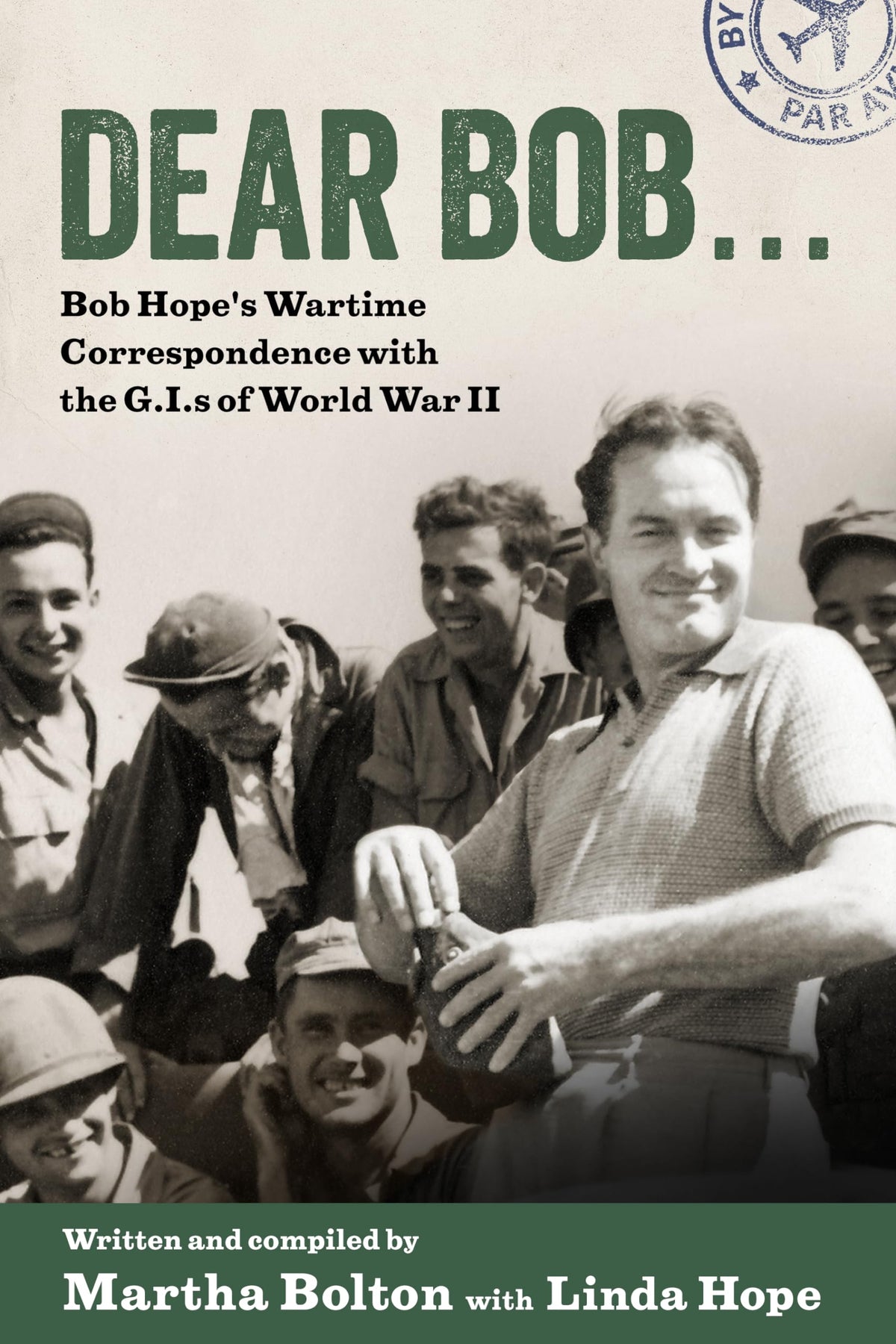 Dear Bob: Bob Hope&