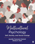 Multicultural Psychology: Self, Society, and Social Change — used book cover