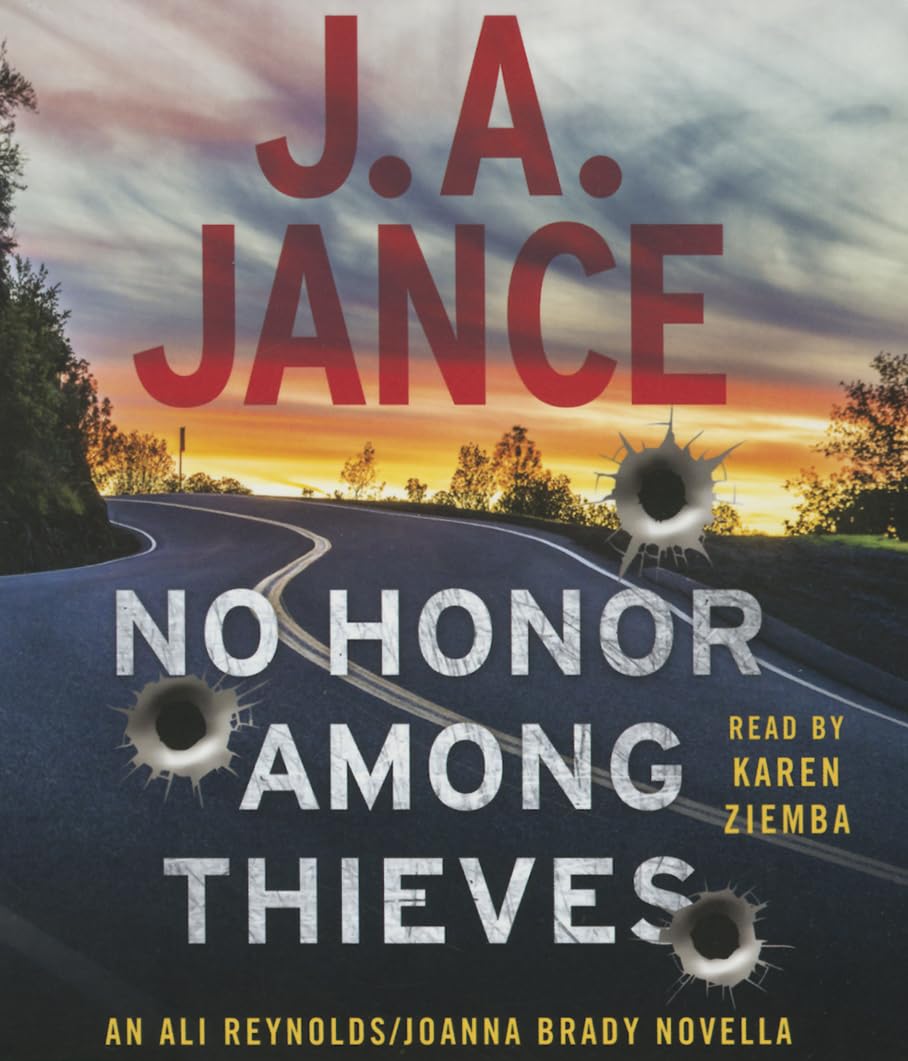 No Honor Among Thieves: An Ali Reynolds Novella (Ali Reynolds / Joanna Brady)