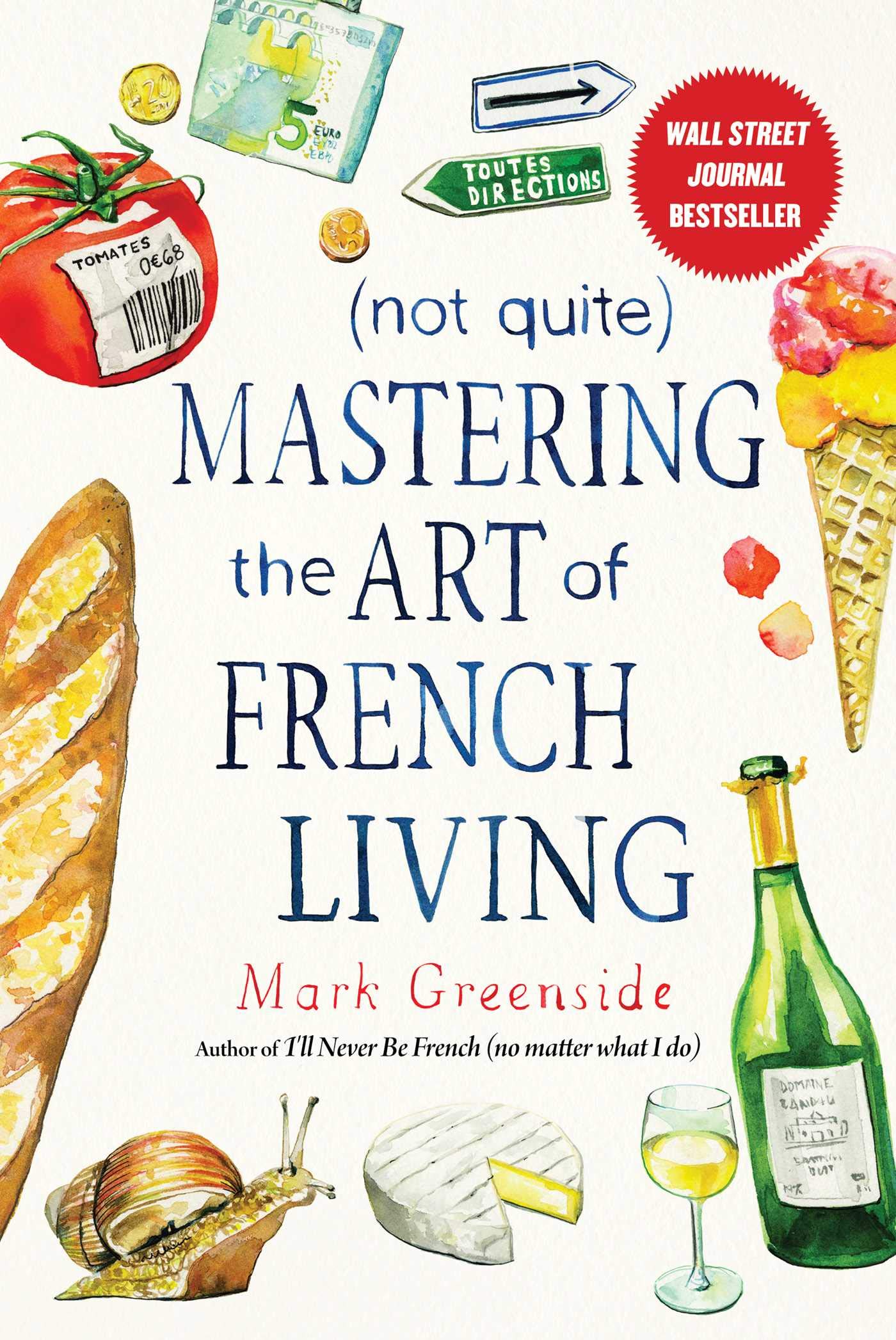 (Not Quite) Mastering the Art of French Living — used book cover