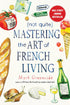 (Not Quite) Mastering the Art of French Living — used book cover