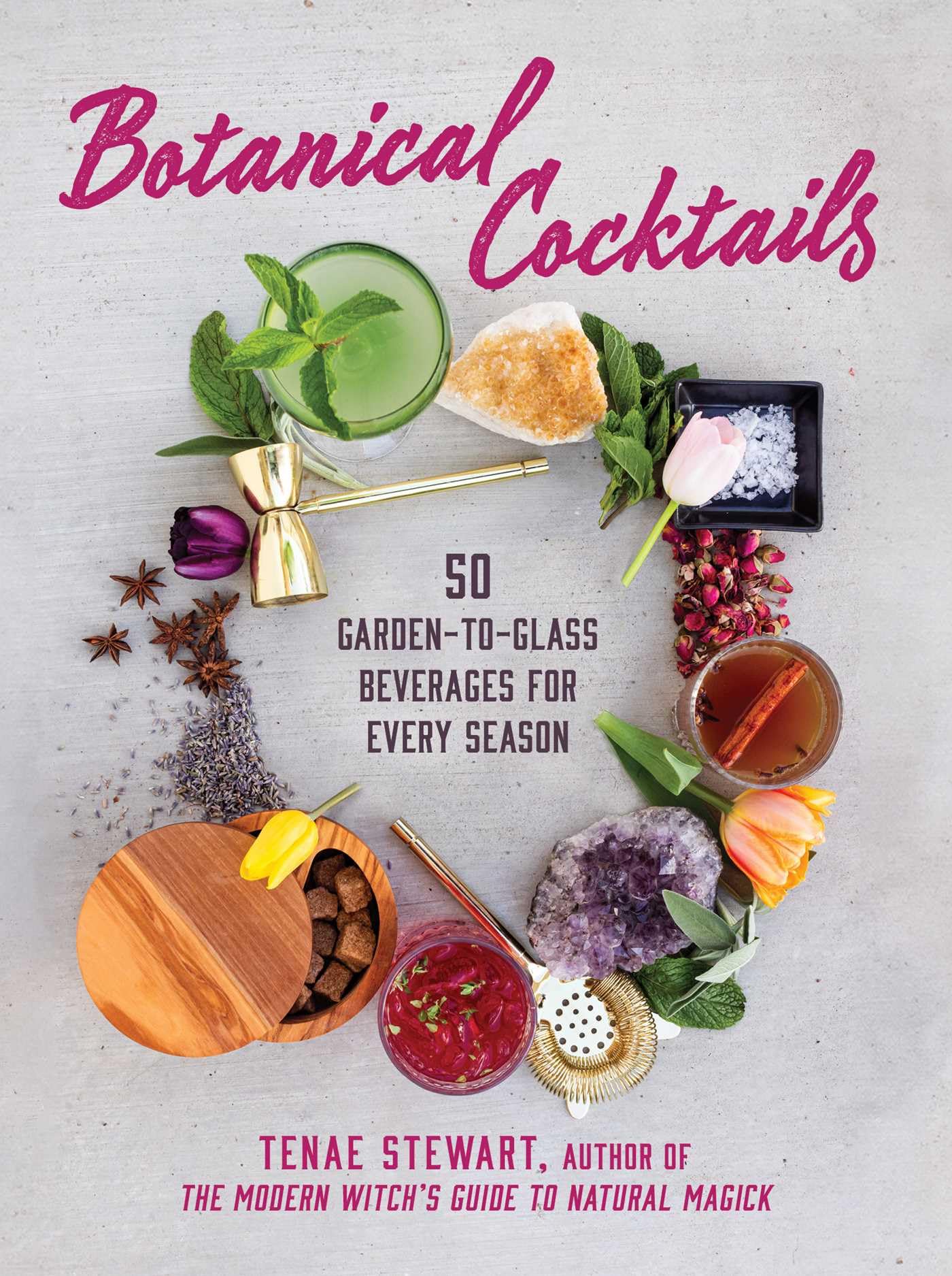 Botanical Cocktails: 50 Garden-to-Glass Beverages for Every Season — used book cover