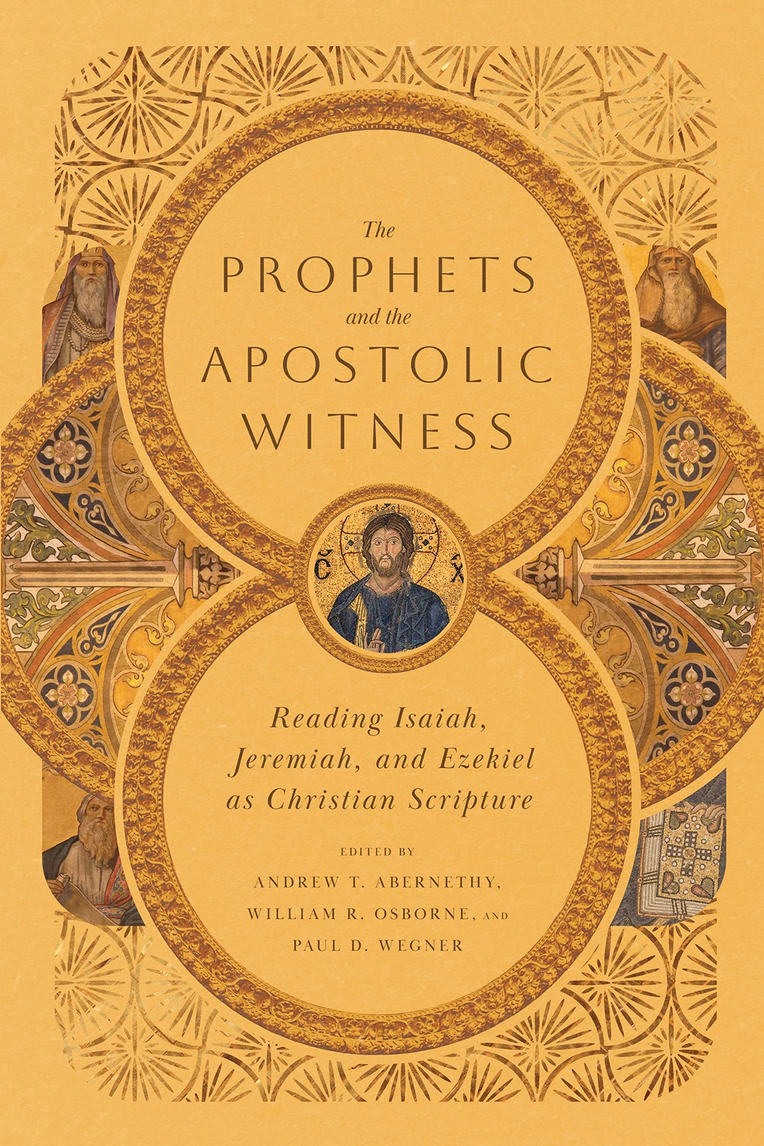 The Prophets and the Apostolic Witness — used book cover