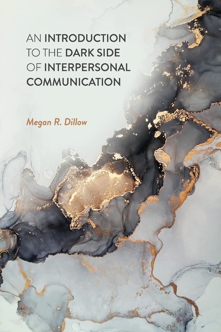 An Introduction to the Dark Side of Interpersonal Communication — used book cover