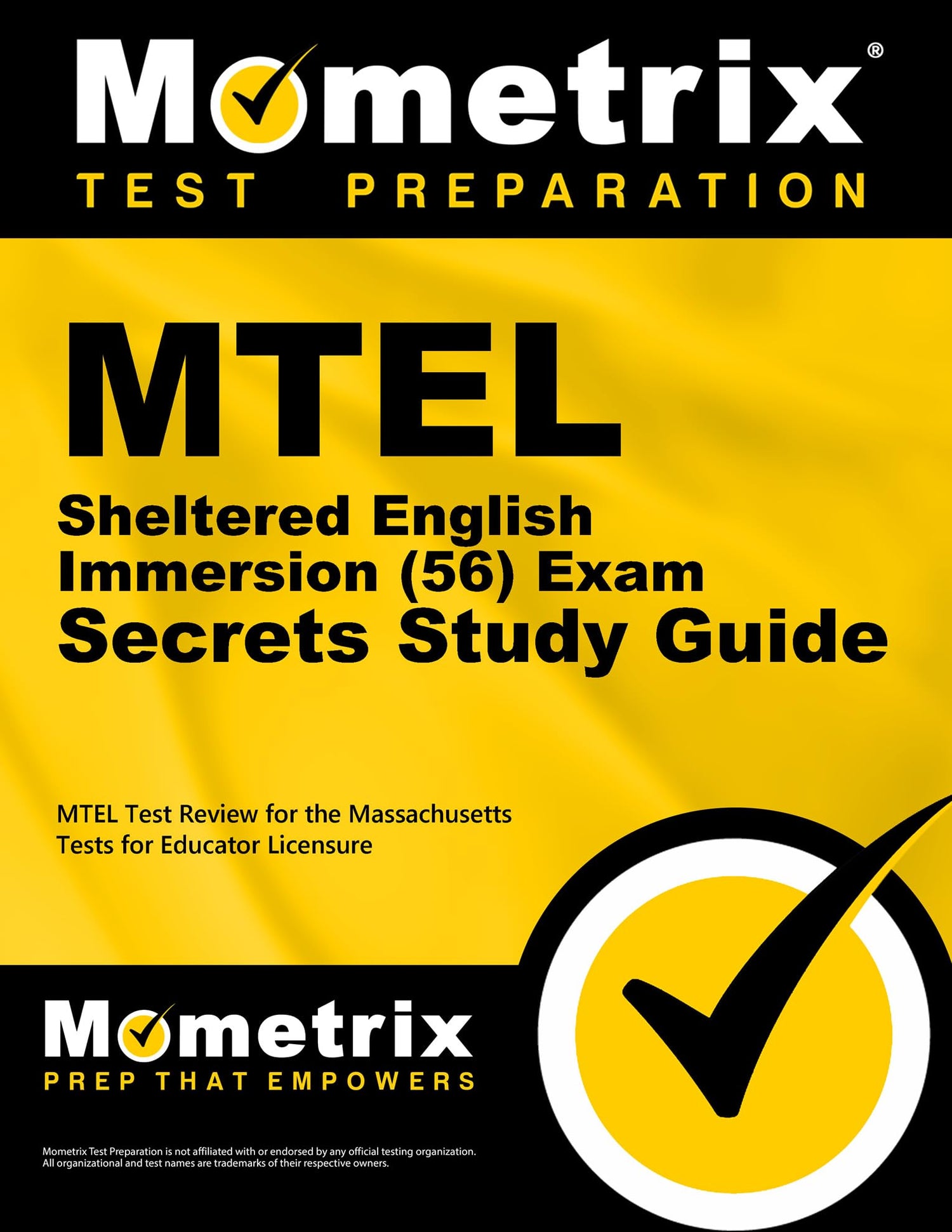 MTEL Sheltered English Immersion (56) Exam Secrets Study Guide — used book cover