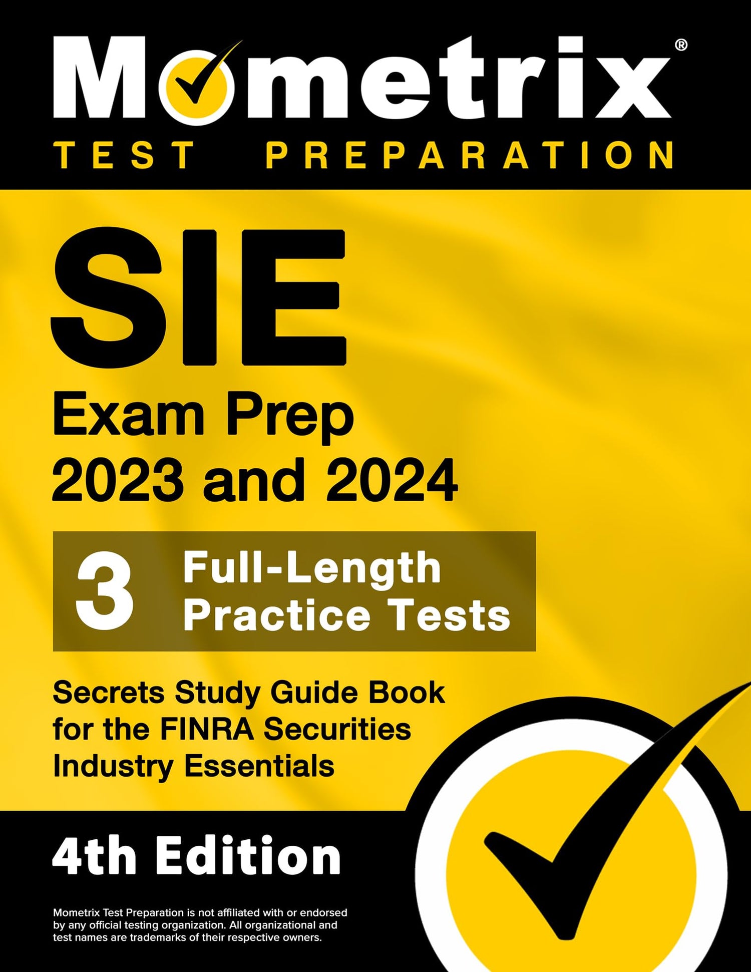 SIE Exam Prep 2023 and 2024 - 3 Full-Length Practice Tests, Secrets Study Guide Book for the FINRA Securities Industry Essentials — used book cover