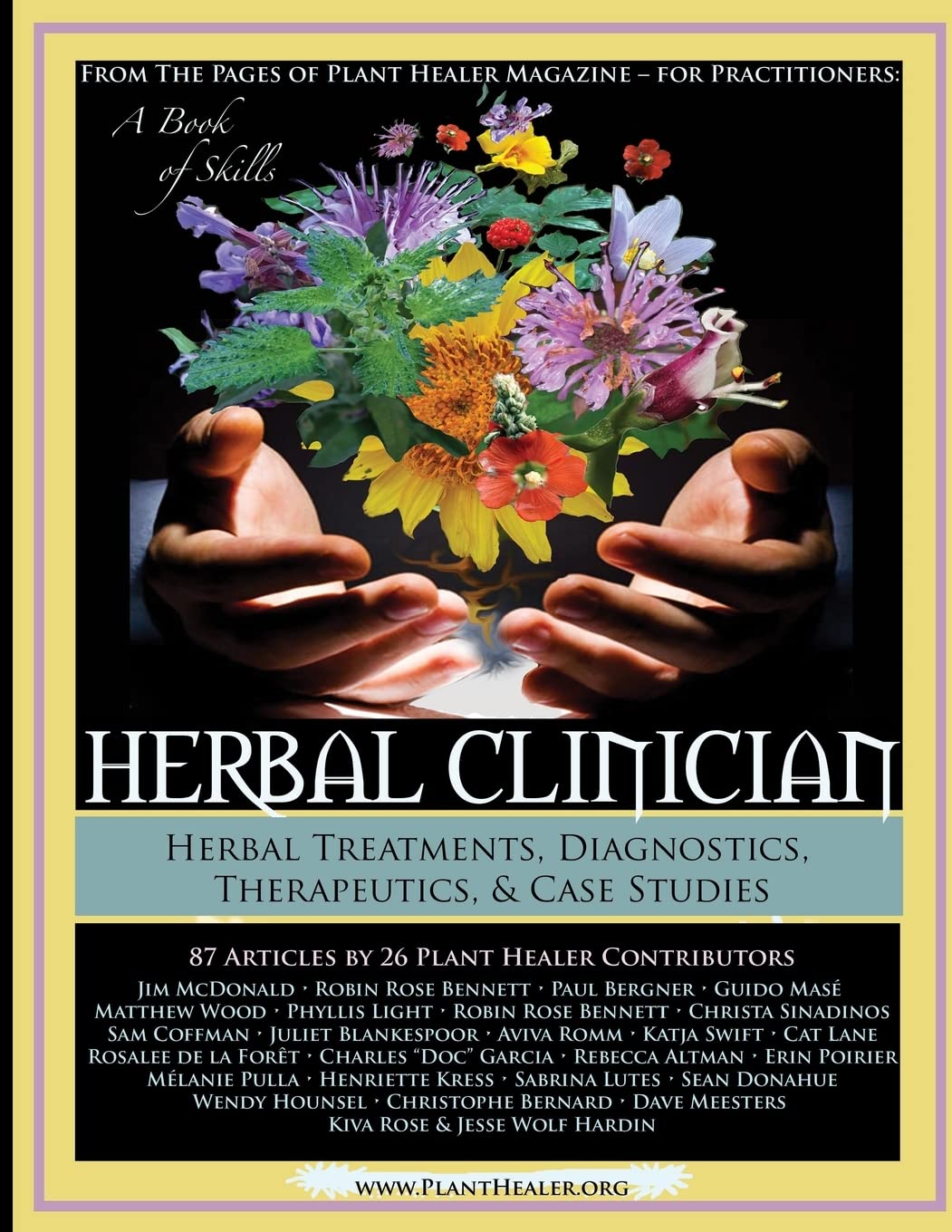 Herbal Clinician: Herbal Actions &amp; Treatments, Diagnostics, Therapeutics &amp; Case Studies — used book cover