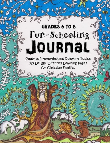 Grades 6 to 8 - Fun-Schooling Journal — used book cover
