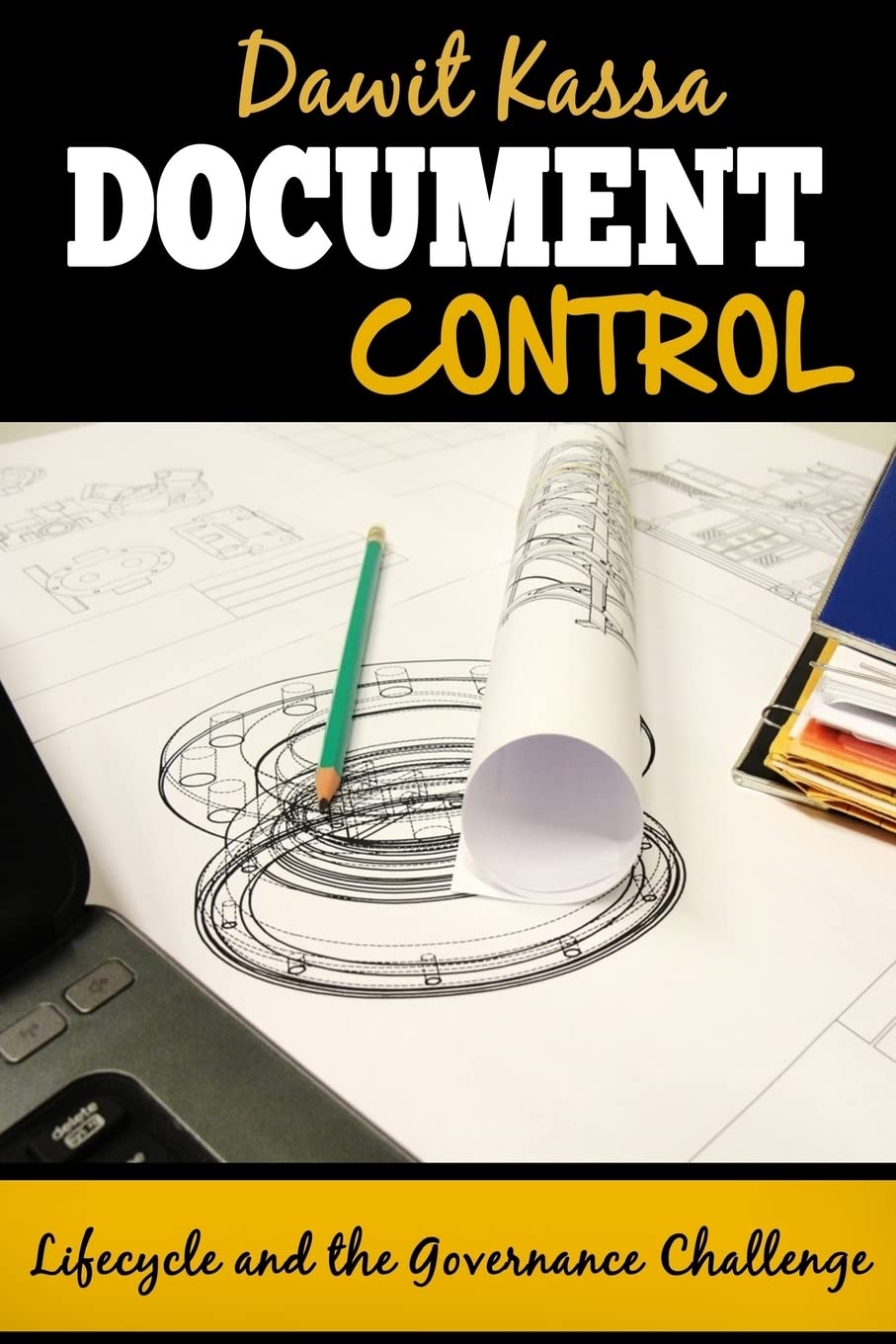 Document Control: Lifecycle and the Governance Challenge — used book cover