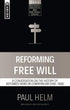 Reforming Free Will — used book cover