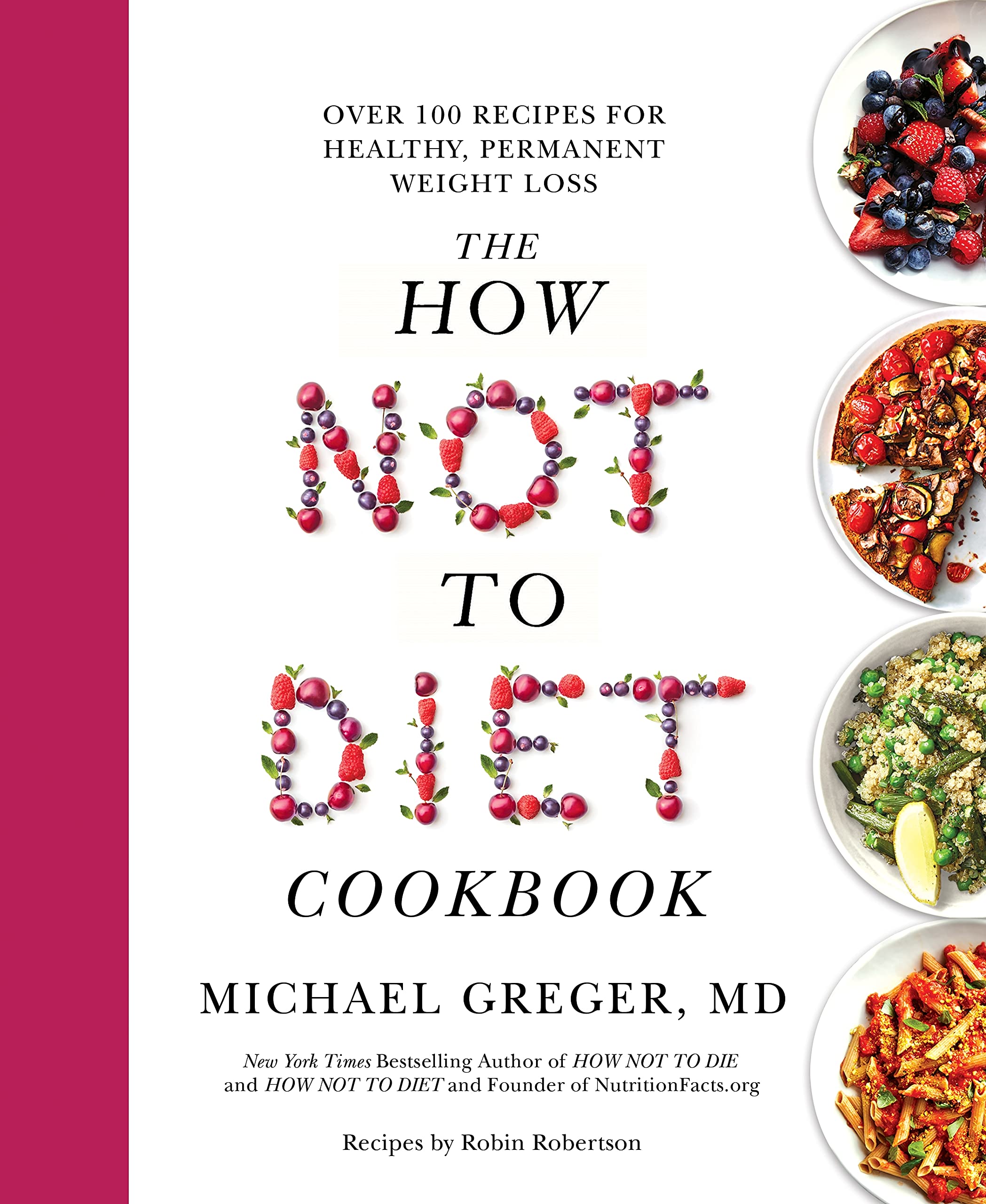 The How Not to Diet Cookbook — used book cover