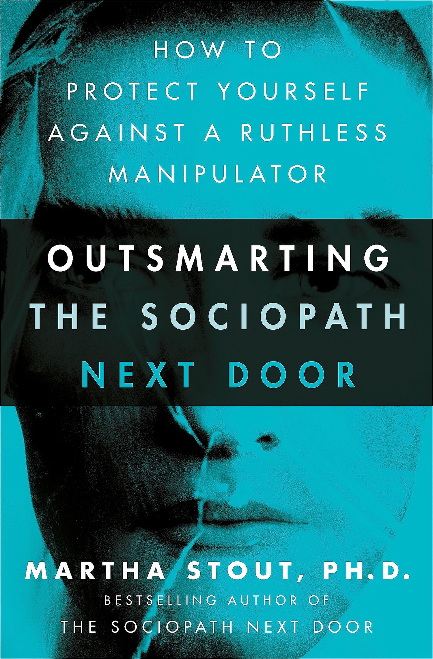 Outsmarting the Sociopath Next Door — used book cover