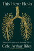 This Here Flesh — used book cover