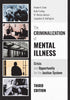 The Criminalization of Mental Illness — used book cover