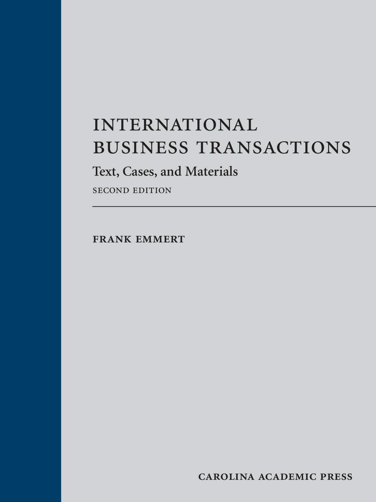 International Business Transactions: Text, Cases, and Materials