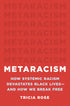 Metaracism: How Systemic Racism Devastates Black Lives―and How We Break Free — used book cover