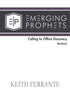 Emerging Prophets Calling to Office Discovery Workbook — used book cover