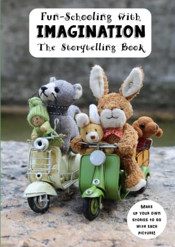 Fun-Schooling with Imagination - The Storytelling Book — used book cover