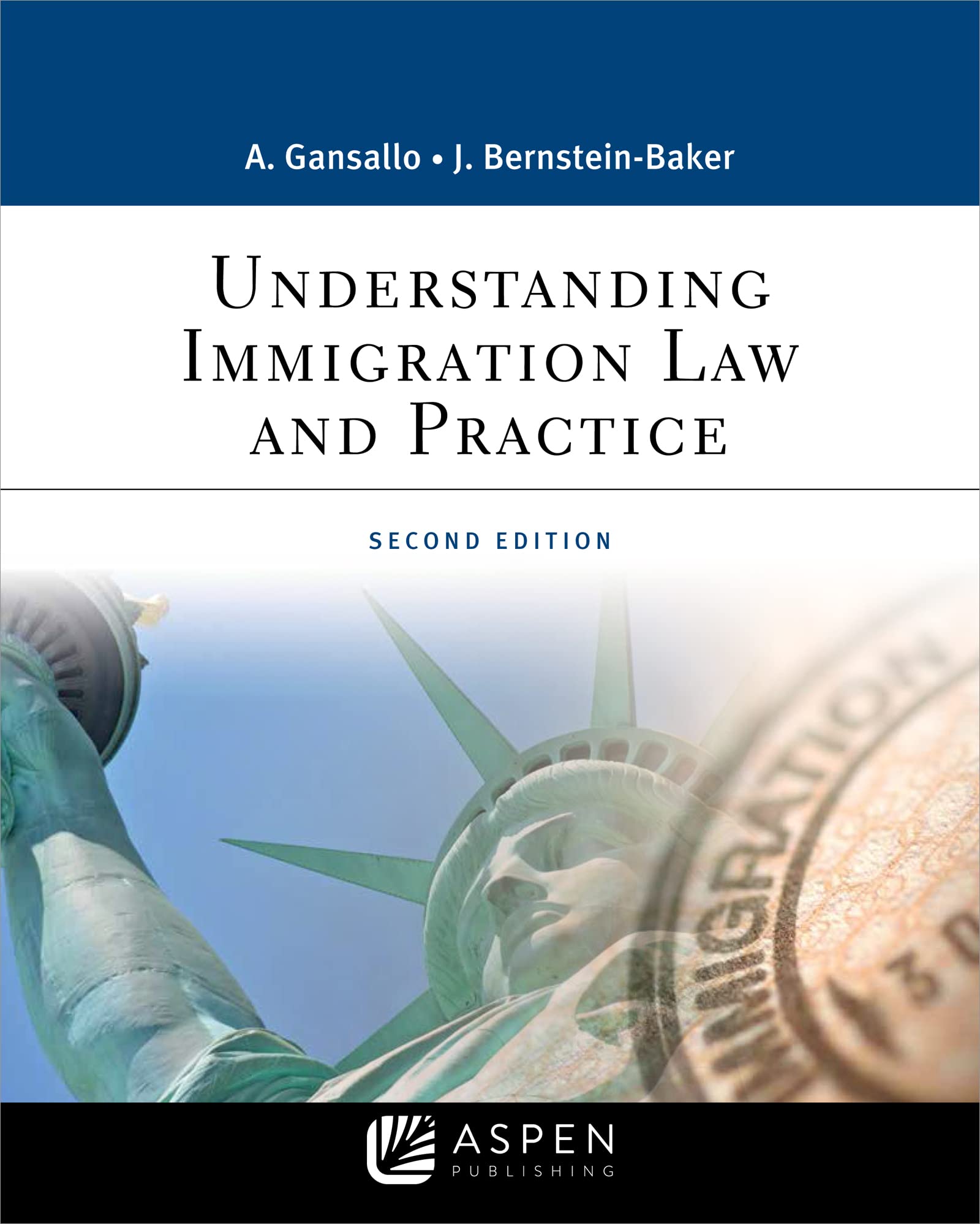 Understanding Immigration Law and Practice — used book cover
