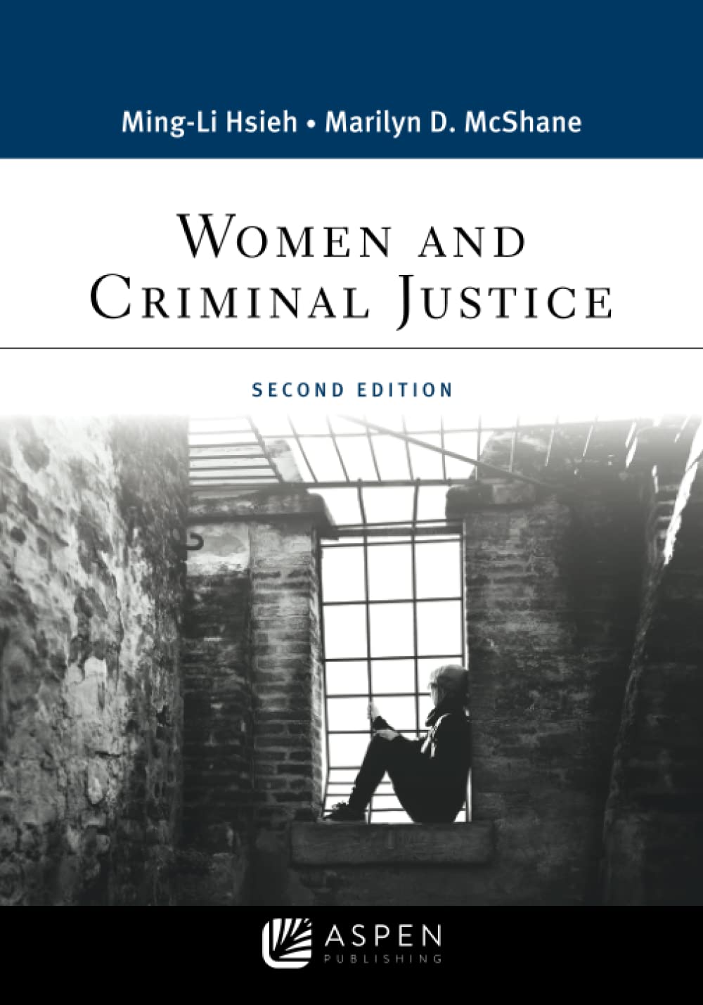 Women and Criminal Justice (Aspen College Series)