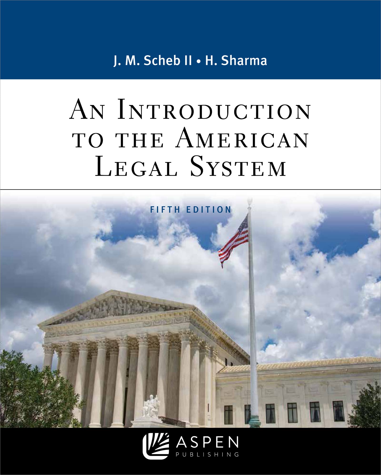 An Introduction to the American Legal System — used book cover