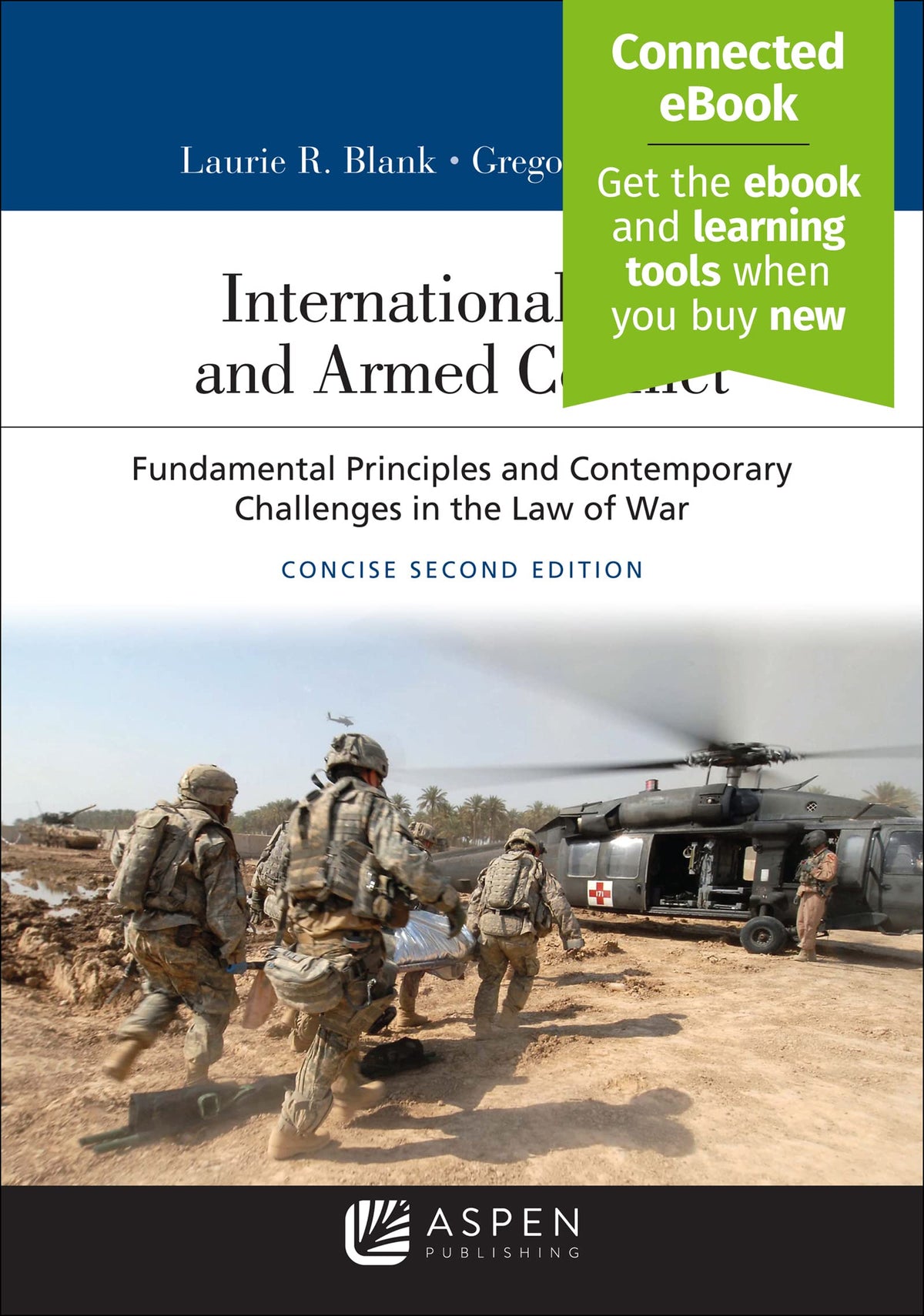 International Law and Armed Conflict: Concise Edition [Connected Ebook] (Aspen Select)