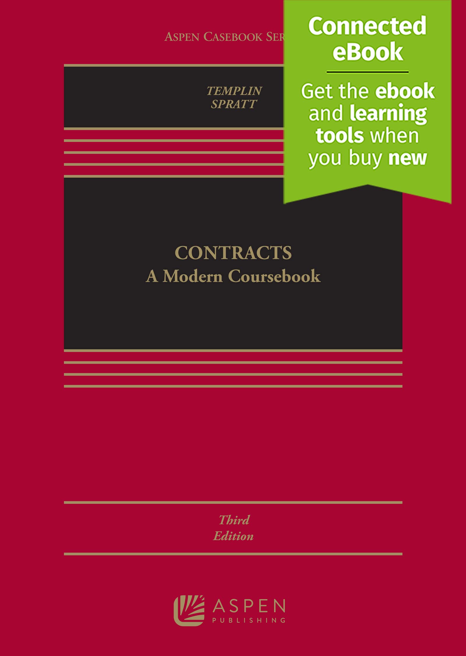 Contracts: A Modern Coursebook [Connected eBook with Study Center] (Aspen Casebook)