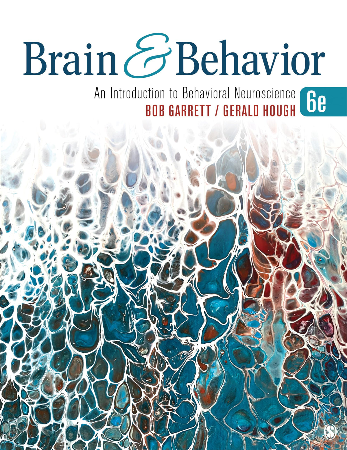 Brain &amp; Behavior: An Introduction to Behavioral Neuroscience