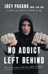 No Addict Left Behind — used book cover