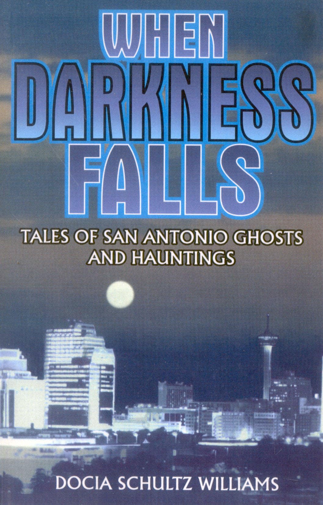 When Darkness Falls