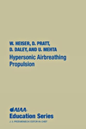 Hypersonic Airbreathing Propulsion — used book cover