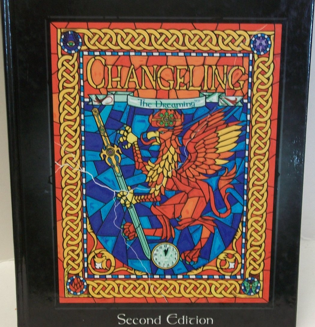 Changeling: The Dreaming : The Storytelling Game of Modern Fantasy