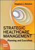 Strategic Healthcare Management — used book cover