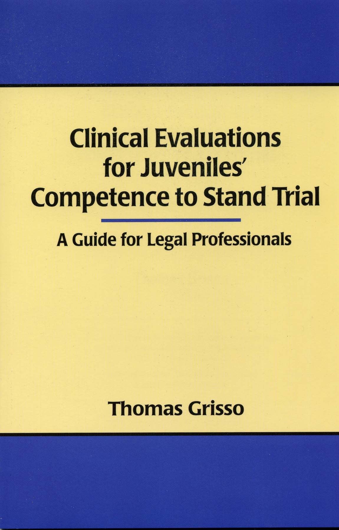 Clinical Evaluations For Juveniles&