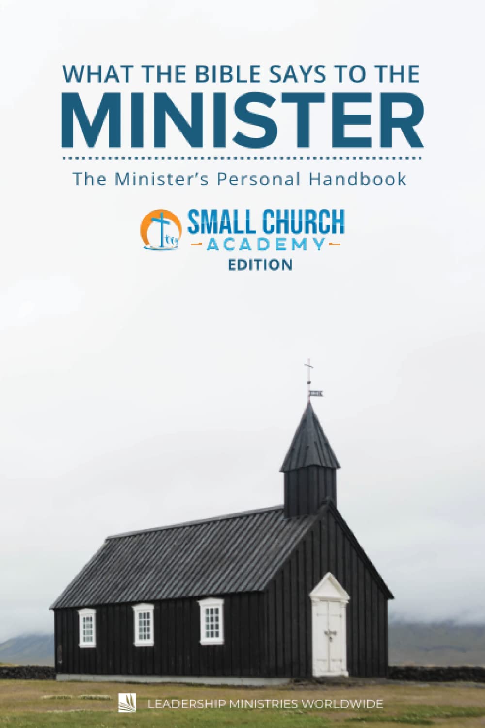 What the Bible Says to the Minister — used book cover
