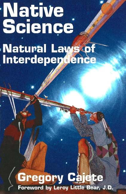 Native Science: Natural Laws of Interdependence — used book cover