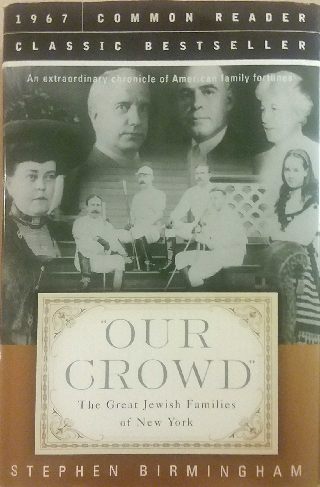 Our Crowd: The Great Jewish Families of New York
