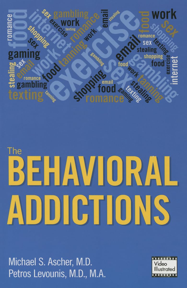 The Behavioral Addictions — used book cover