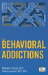 The Behavioral Addictions — used book cover