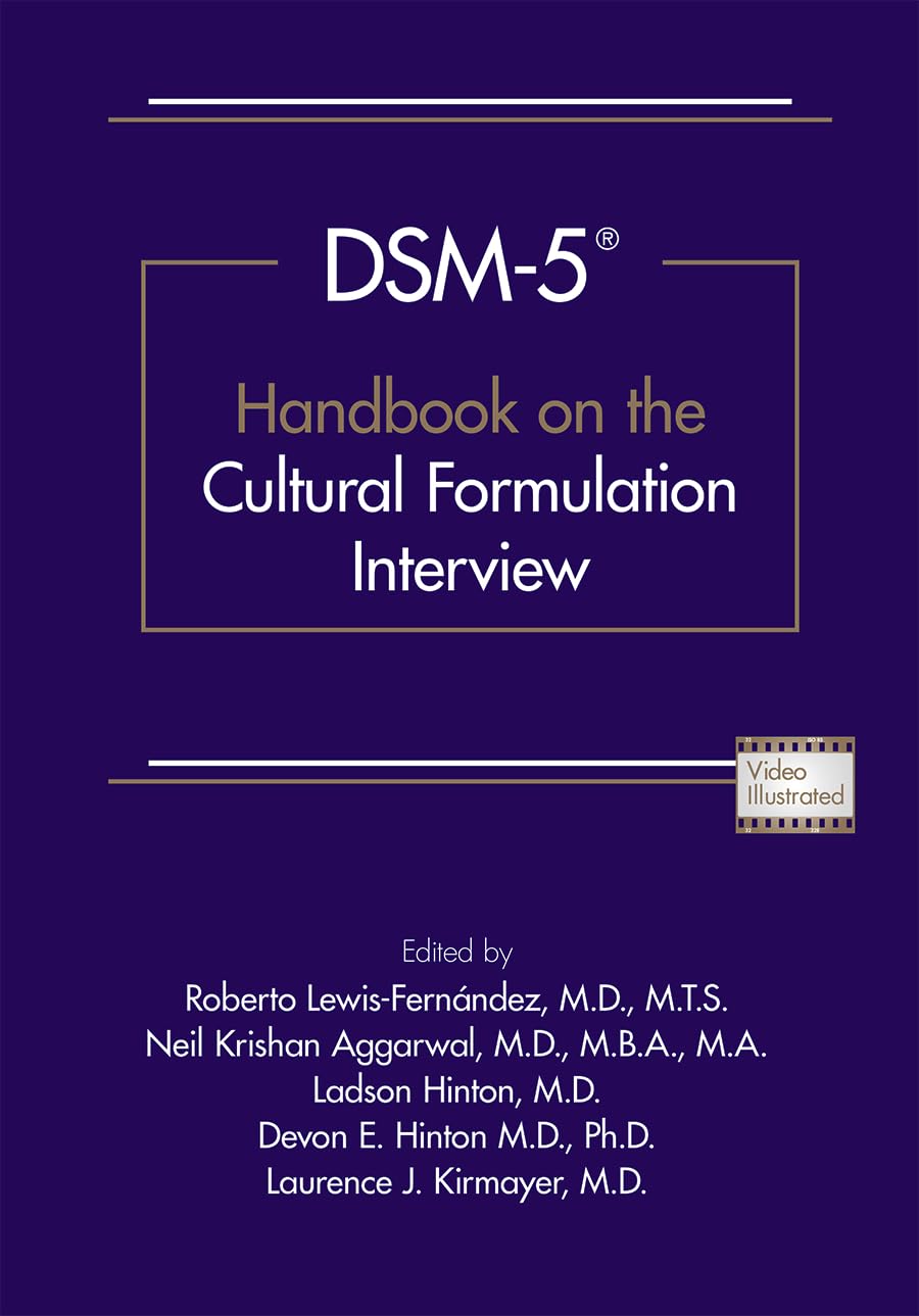 Dsm-5(r) Handbook on the Cultural Formulation Interview