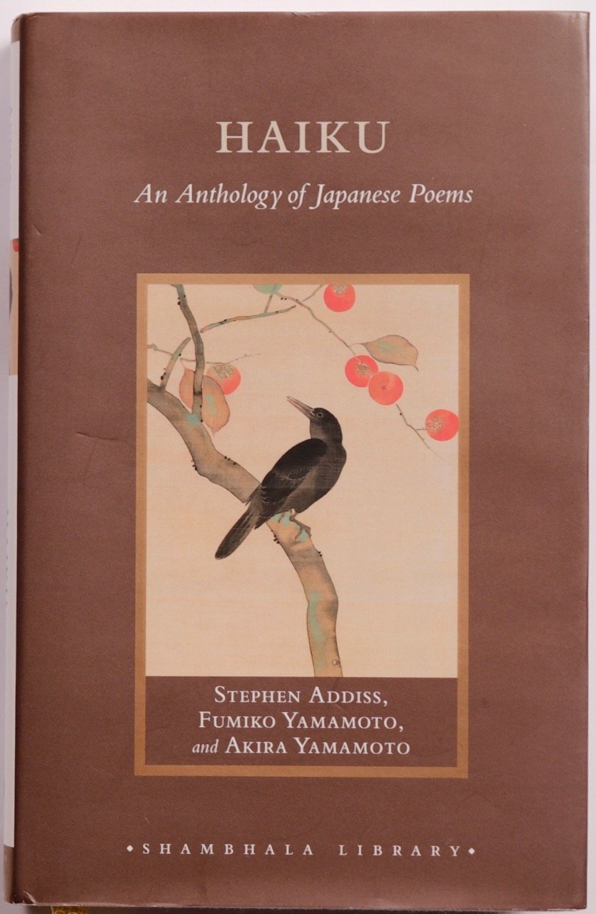 Haiku: An Anthology of Japanese Poems (Shambhala Library)