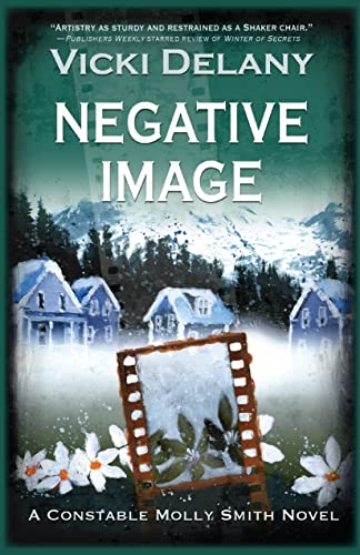 Negative Image (Constable Molly Smith Novels, 4)