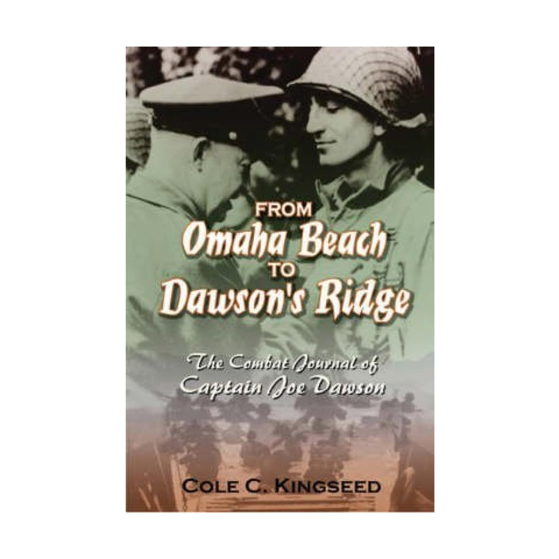 From Omaha Beach to Dawson&