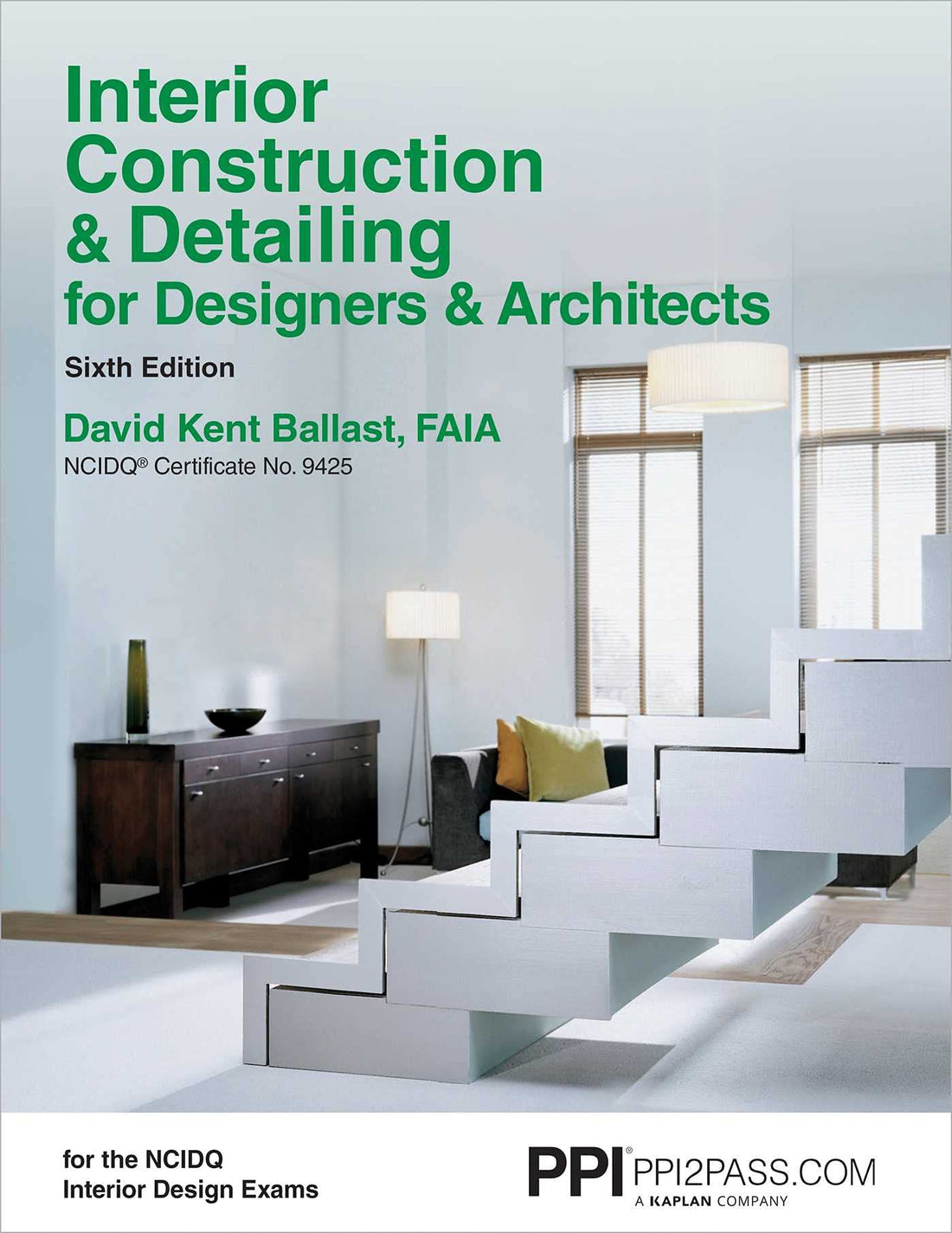 PPI Interior Construction &amp; Detailing for Designers &amp; Architects, 6th Edition – A Comprehensive NCIDQ Book — used book cover