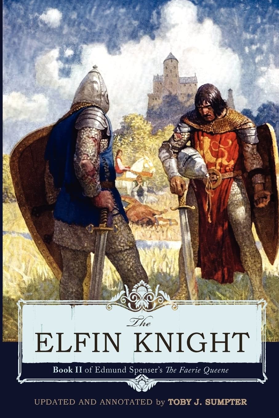 The Elfin Knight: Book 2 of Edmund Spenser&