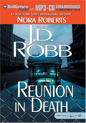 Reunion in Death (In Death 