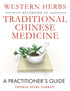 Western Herbs according to Traditional Chinese Medicine — used book cover